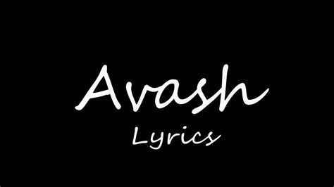 ava lyrics|avash lyrics meaning.